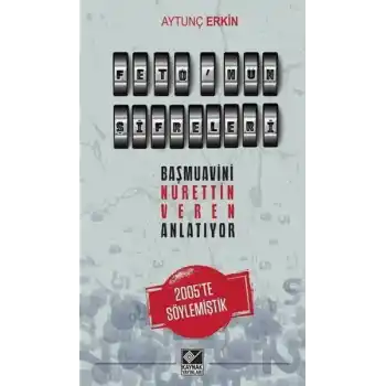 Fetönün Şifreleri