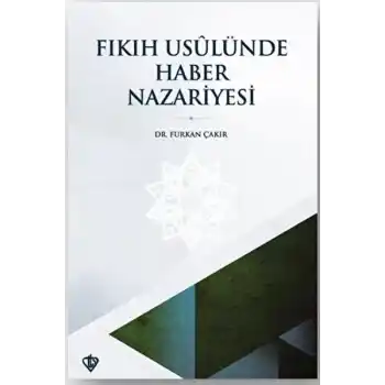Fıkıh Usulünde Haber Nazariyesi