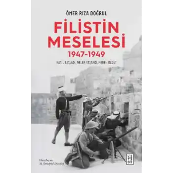 Filistin Meselesi (1947-1949)