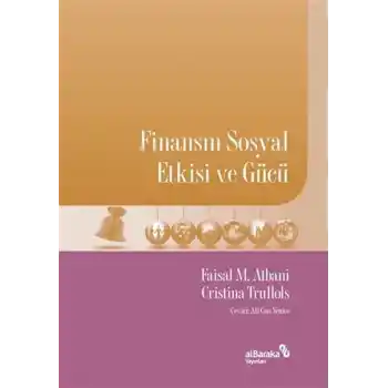 Finansın Sosyal Etkisi ve Gücü