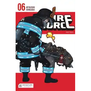 Fire Force - Alev Gücü 6. Cilt