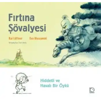 Fırtına Şövalyesi (Ciltli)