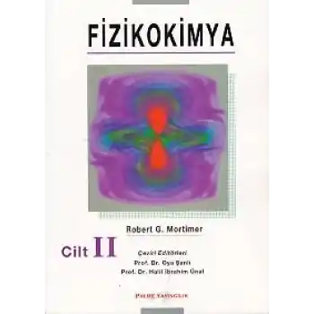 Fizikokimya Cilt - 2