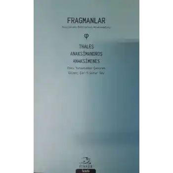 Fragmanlar: Kişilikleri-Doktrinleri-Alımlanmaları