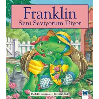 Franklin Seni Seviyorum Diyor