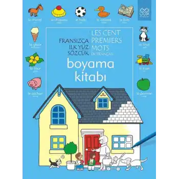 Fransızca İlk Yüz Sözcük Boyama Kitabı