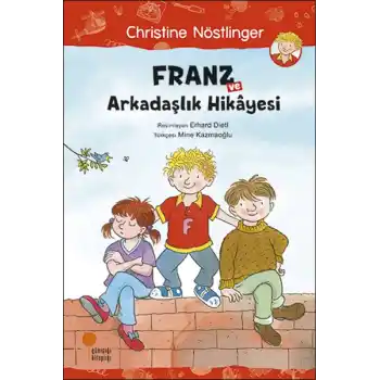 Franz ve Arkadaşlık Hikayesi