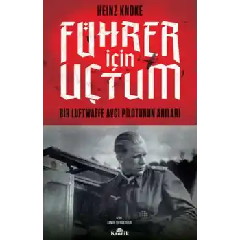 Führer İçin Uçtum