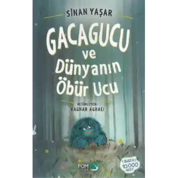 Gacagucu ve Dünyanın Öbür Ucu