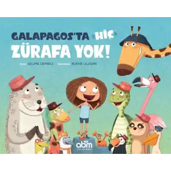 Galapagosta Hiç Zürafa Yok!