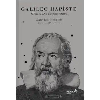 Galileo Hapiste - Bilim ve Din Üzerine Mitler