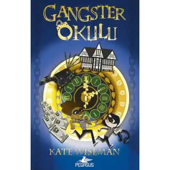 Gangster Okulu 1. Kitap