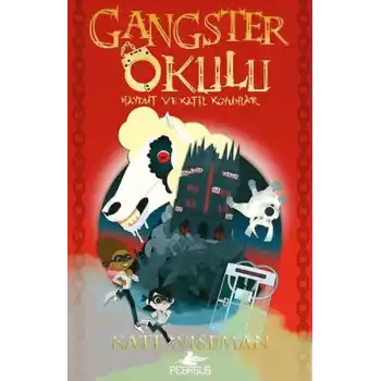 Gangster Okulu - Haydut ve Katil Koyunlar 3. Kitap