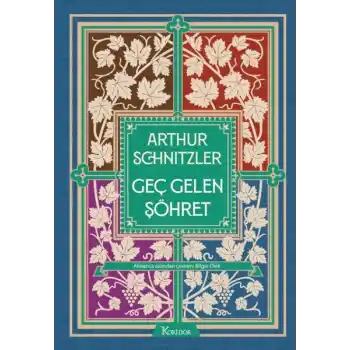 Geç Gelen Şöhret (Bez Ciltli)