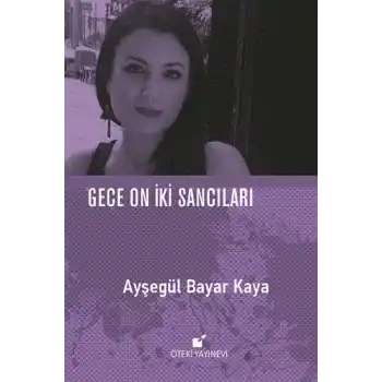 Gece On İki Sancıları