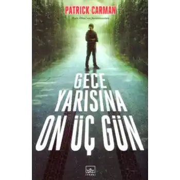 Gece Yarısına On Üç Gün