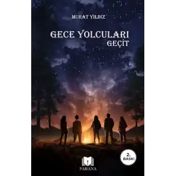 Gece Yolcuları - Geçit