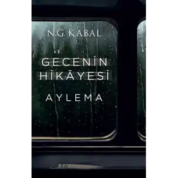 Gecenin Hikayesi - Aylema Ciltli