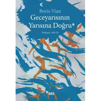 Geceyarısının Yarısına Doğru