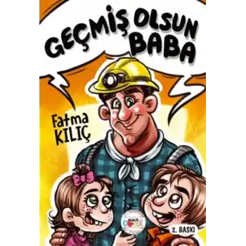 Geçmiş Olsun Baba