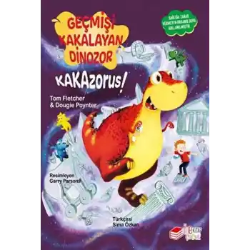 Geçmişi Kakalayan Dınozor Kakazorus