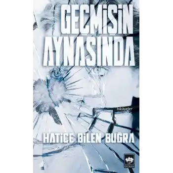 Geçmişin Aynasında