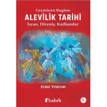 Geçmişten Bugüne Alevilik Tarihi