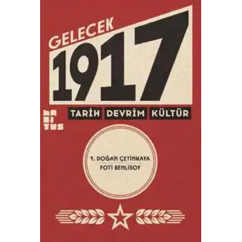 Gelecek 1917 Tarih Devrim Kültür