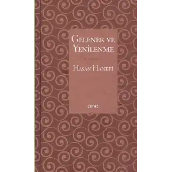 Gelenek ve Yenilenme