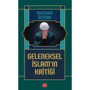 Geleneksel İslam’ın Kritiği