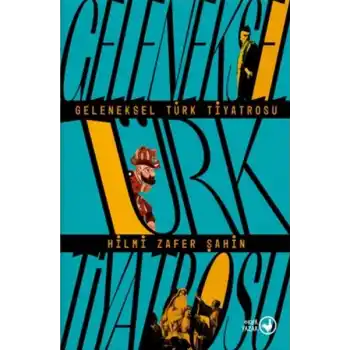 Geleneksel Türk Tiyatrosu