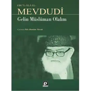 Gelin Müslüman Olalım