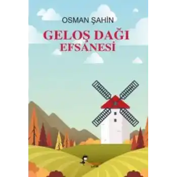 Geloş Dağı Efsanesi