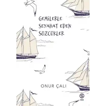 Gemilerle Seyahat Eden Sözcükler
