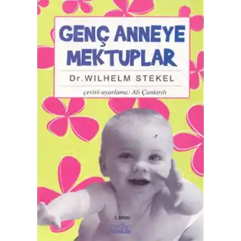 Genç Anneye Mektuplar