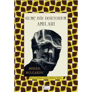 Genç Bir Doktorun Anıları (Bez Cilt)