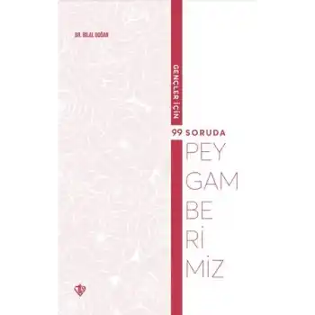 Gençler İçin 99 Soruda Peygamberimiz