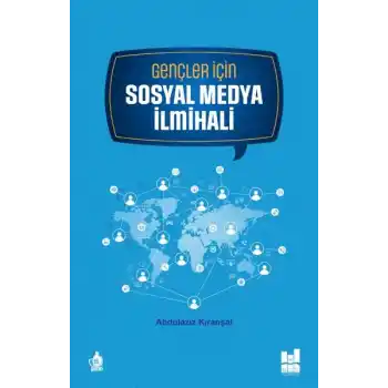 Gençler İçin Sosyal Medya İlmihali