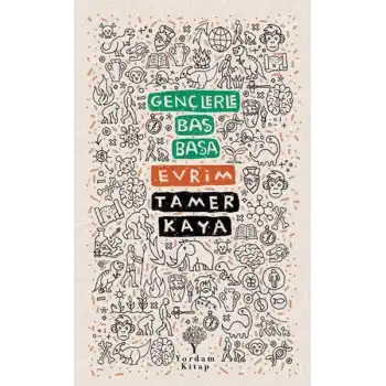 Gençlerle Baş Başa: Evrim