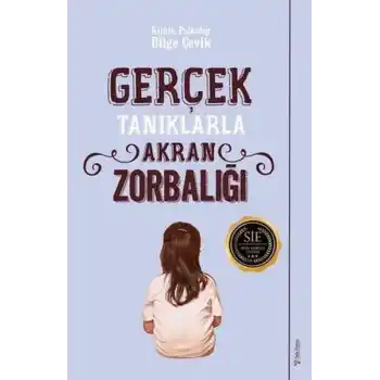 Gerçek Tanıklarla Akran Zorbalığı