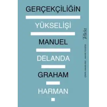 Gerçekçiliğin Yükselişi