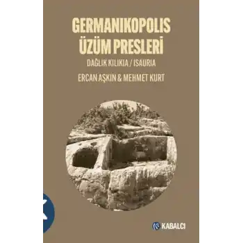 Germanikopolis Üzüm Presleri