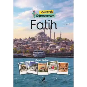 Gezerek Öğreniyorum Fatih