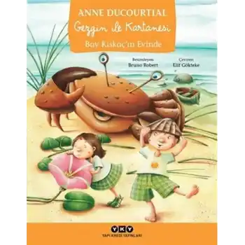 Gezgin ile Kartanesi Bay Kıskaçın Evinde