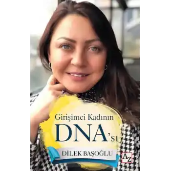 Girişimci Kadının DNA’sı