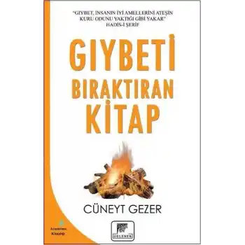 Gıybeti Bıraktıran Kitap