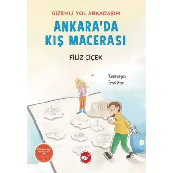 Gizemli Yol Arkadaşım - Ankarada Kış Macerası