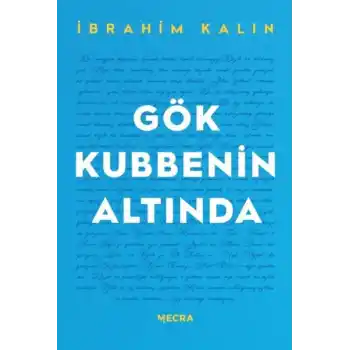 Gök Kubbenin Altında