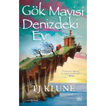 Gök Mavisi Denizdeki Ev