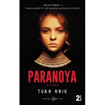 Gölge Serisi 1 - Paranoya